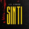 Lil Conde - Sin Ti