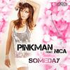 P!nkman - Someday (Whyman Remix)