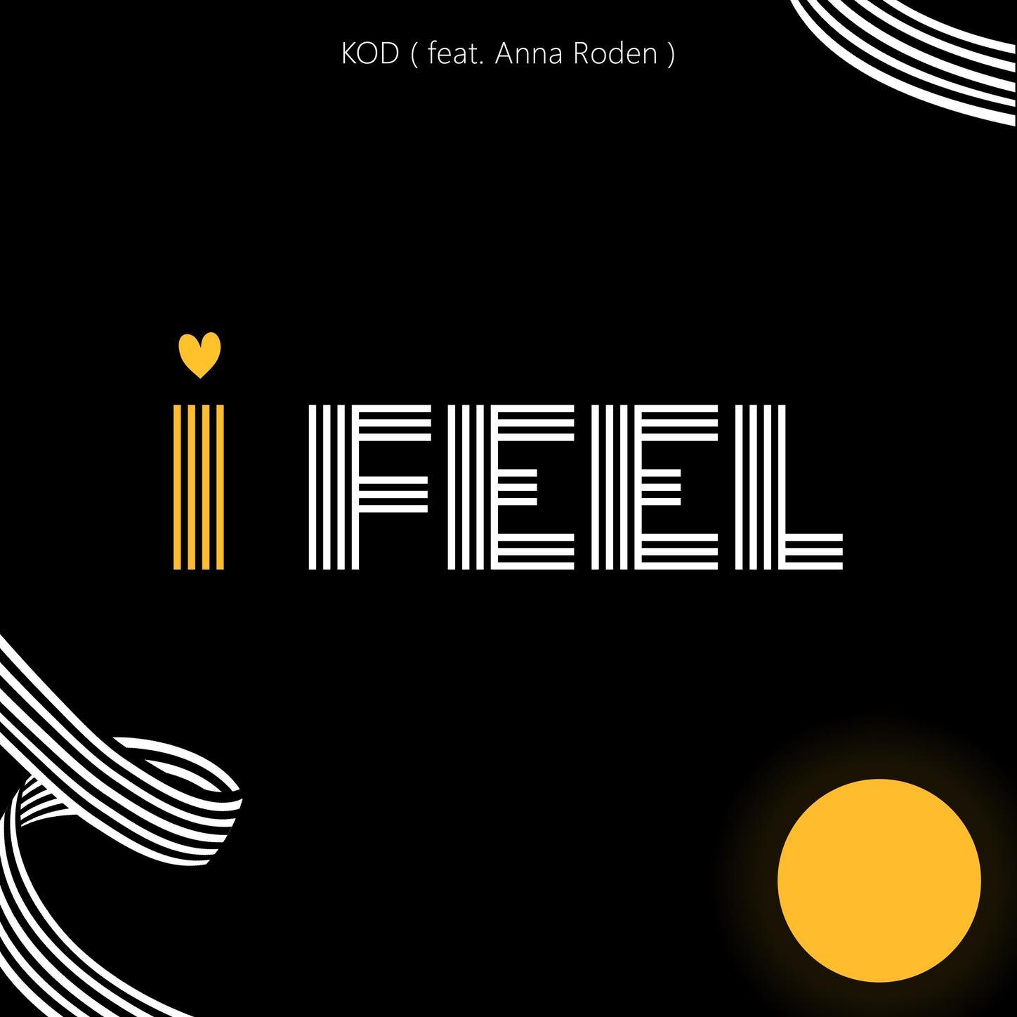 I feel
