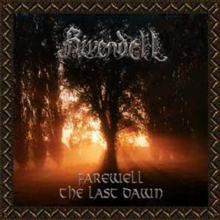 Farewell - The Last Dawn