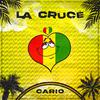 Cario - La Cruce