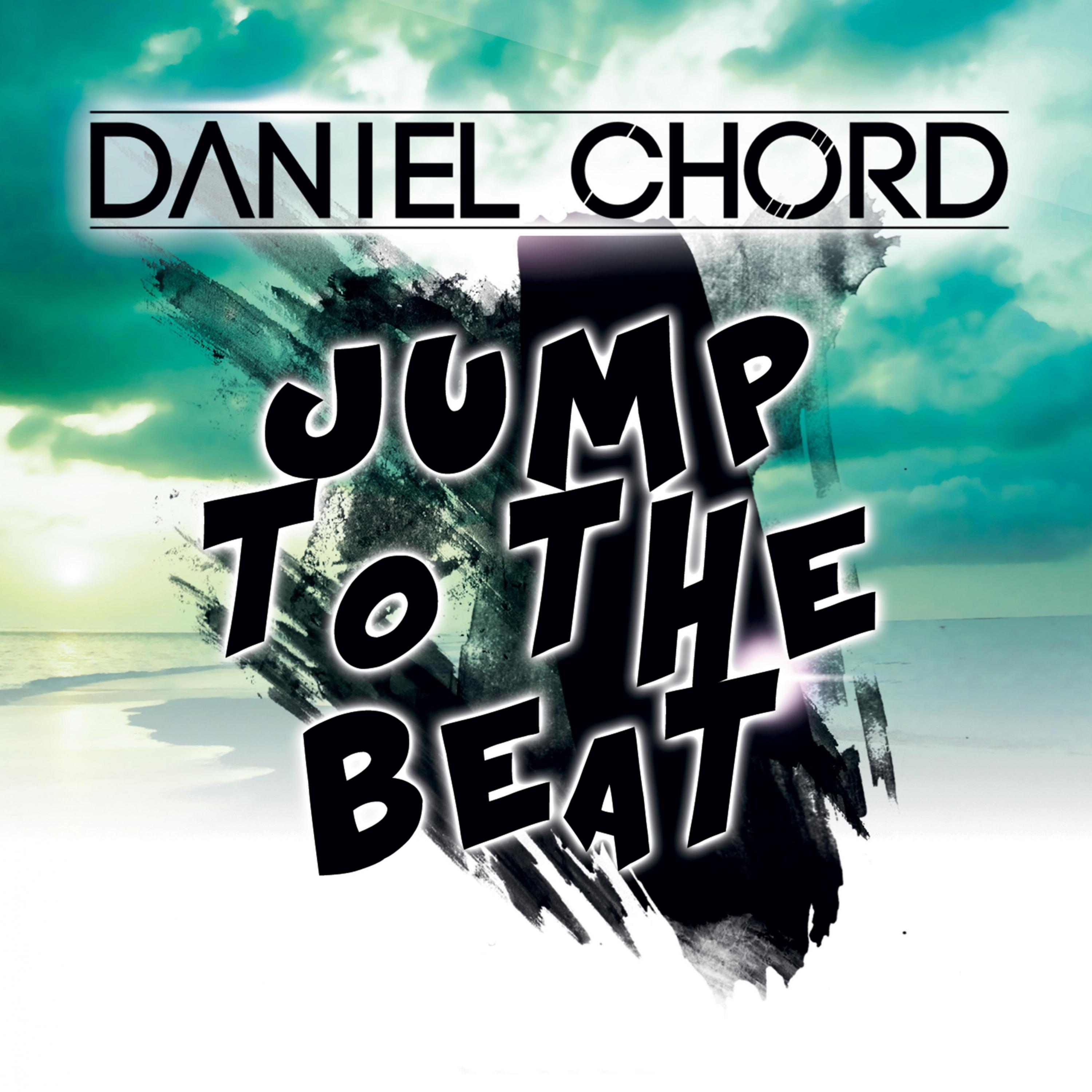 Jump to the Beat (Daniel Chord & Robbie Groove Mix)