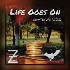 Life Goes On (Z.X Remix)