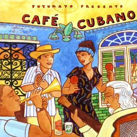 Putumayo presents - Café Cubano