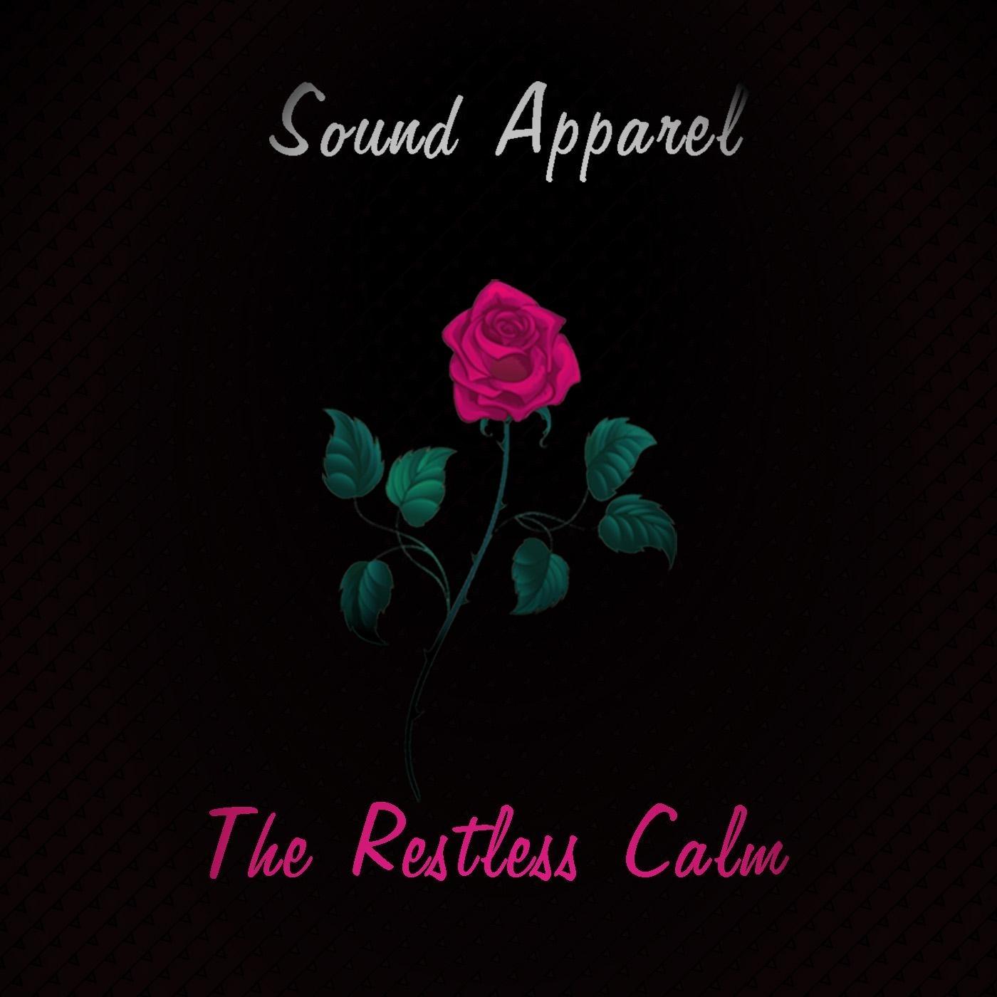 The Restless Calm