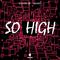 So High(Original Mix)专辑