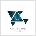 Nightmare (Original Mix)专辑