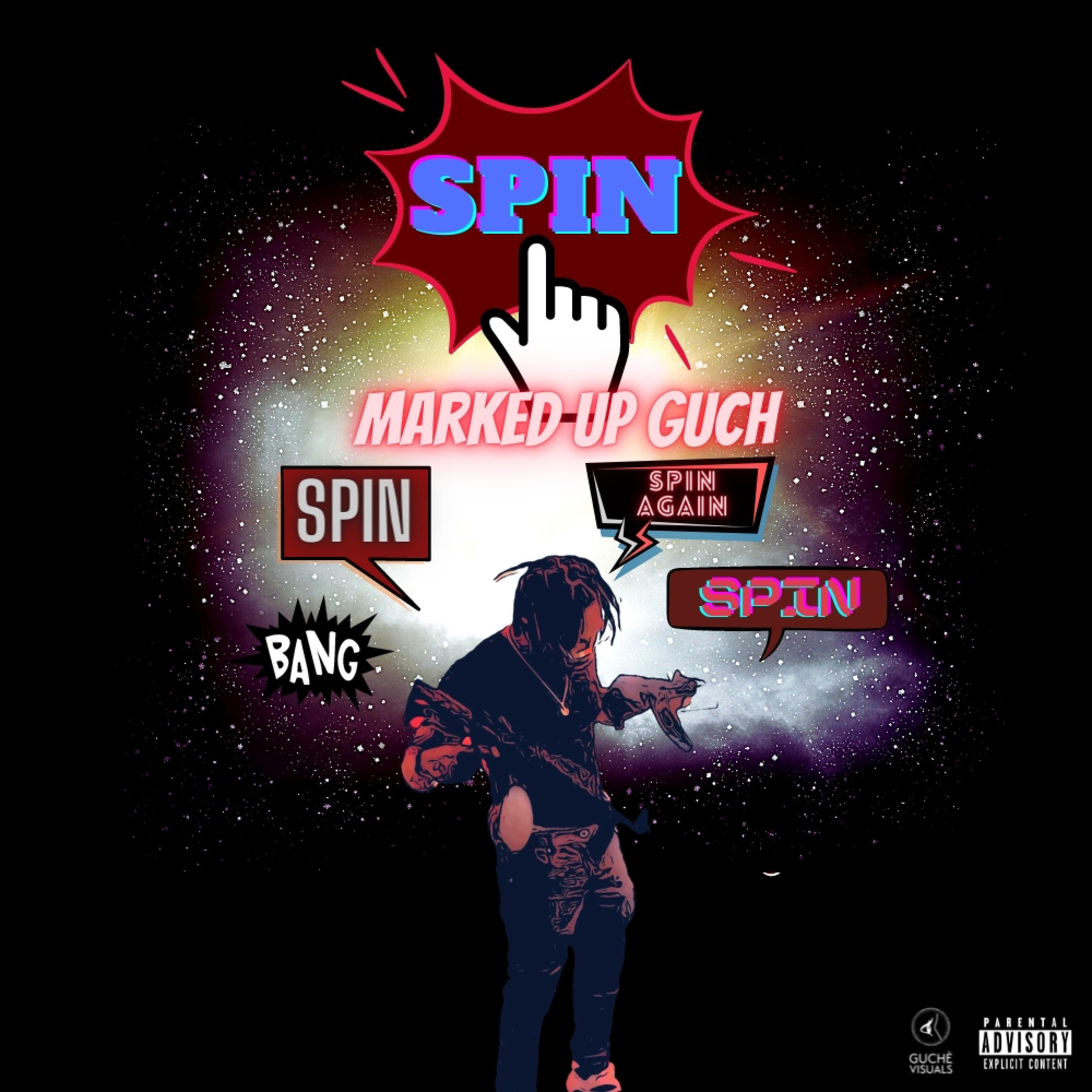 Marked Up Guch - Spin