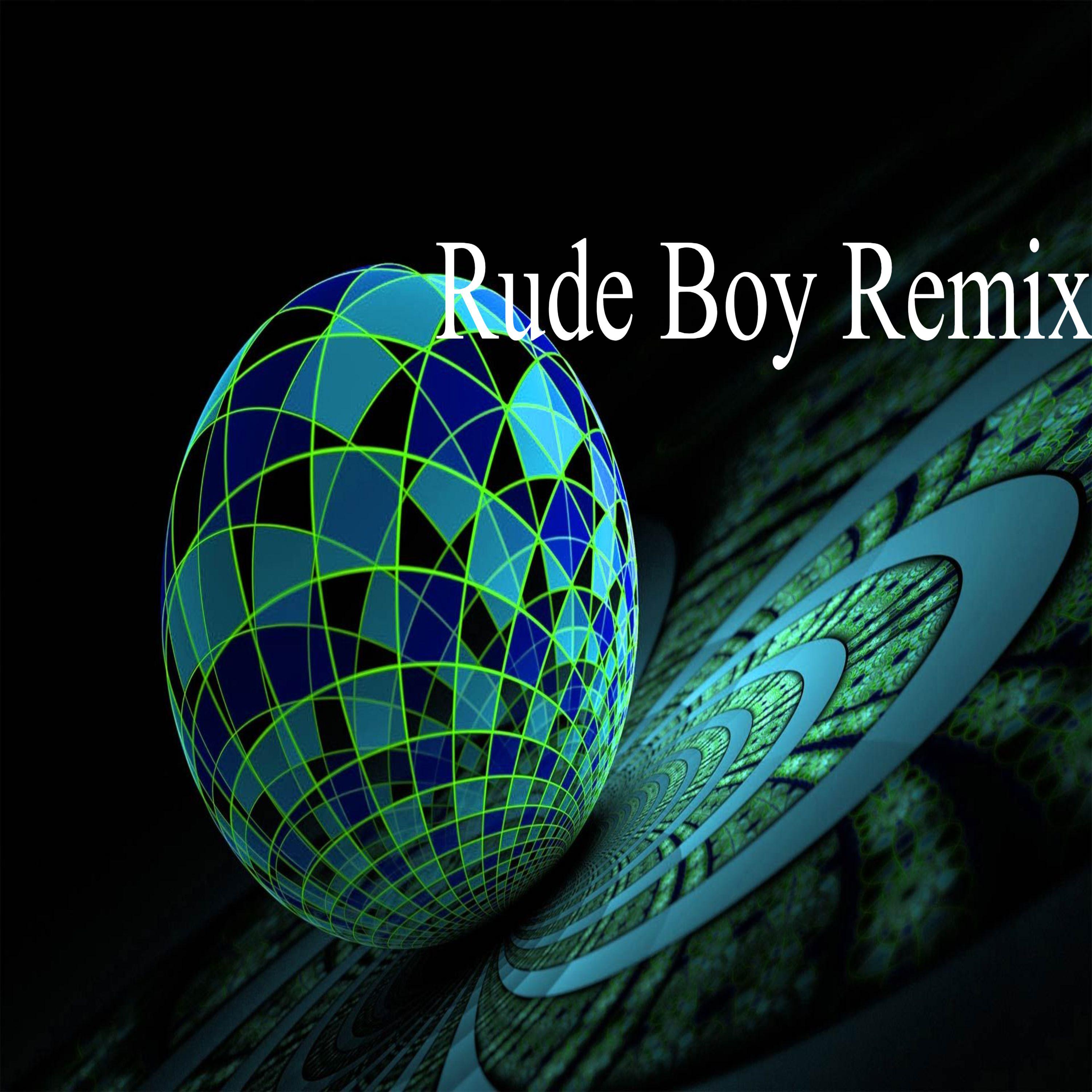 Rude Boy Remix