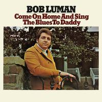 Come On Home (and Sing The Blues To Daddy) - Bob Luman (unofficial Instrumental)