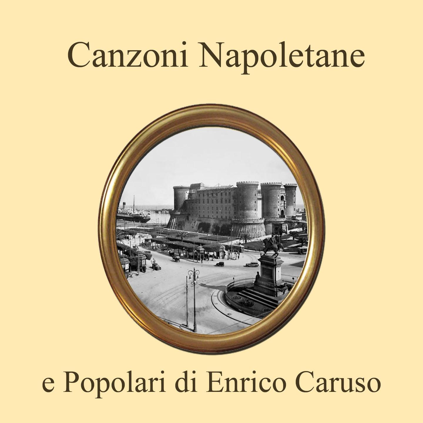 Canzoni napoletane e popolari Volume 2