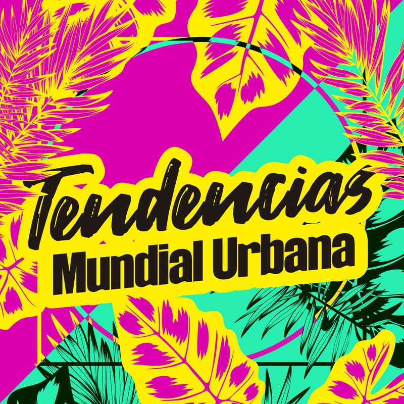 Tendencias Mundial Urbana