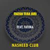 Nasheed Club - Faizan Tera Jari