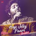 Hoye Jetey Paari (From "Fidaa") - Single