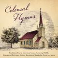 Colonial Hymns