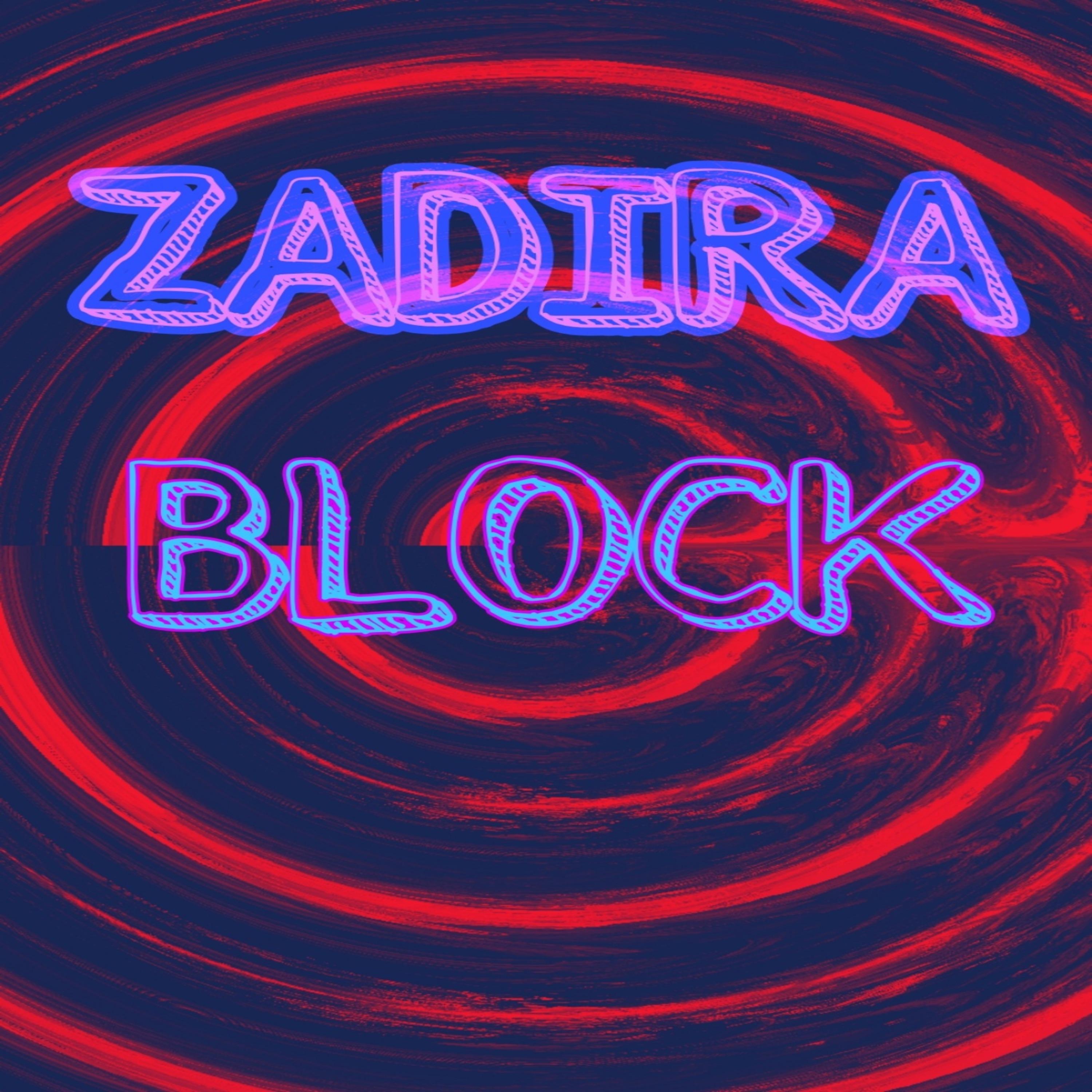 Zadira - Block