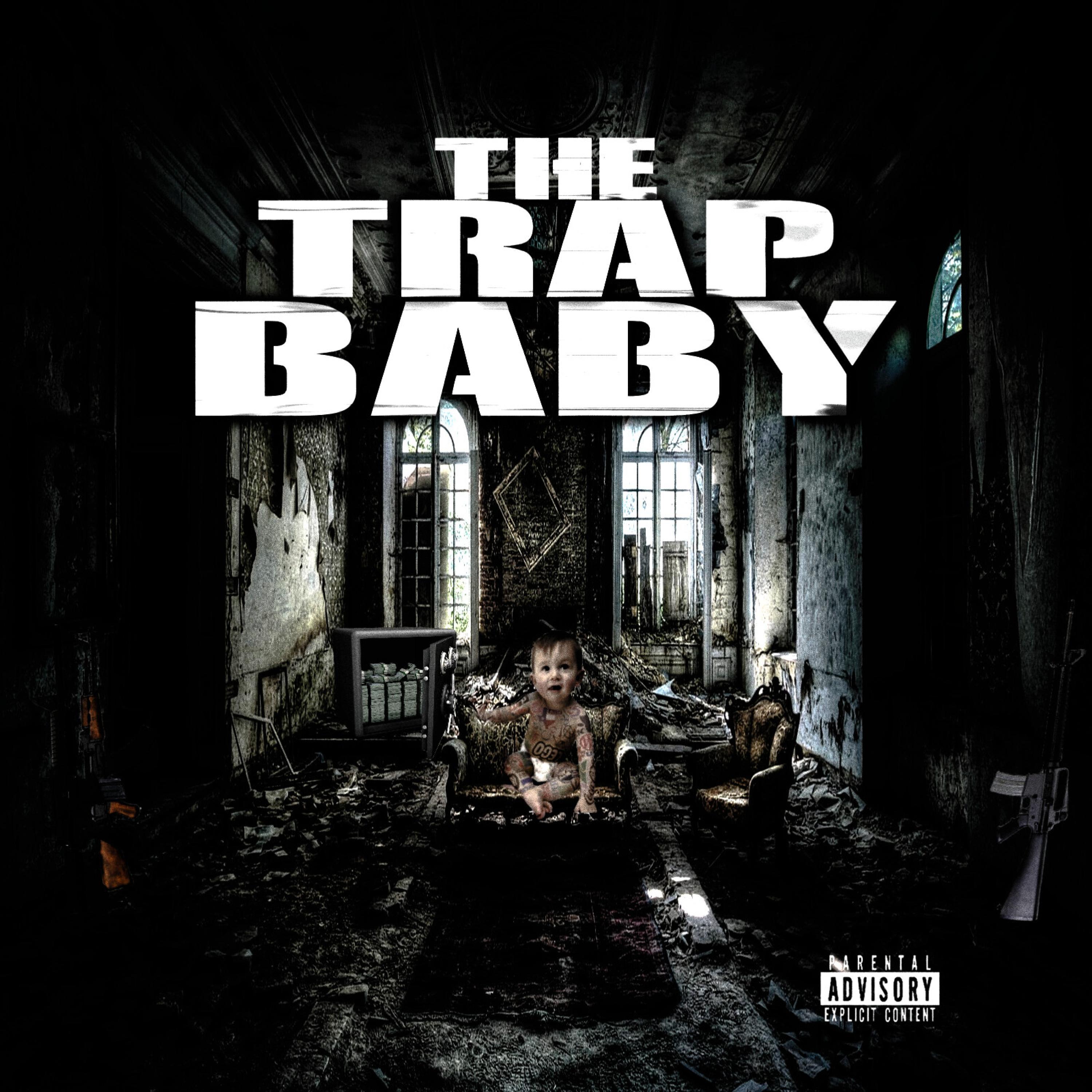 The Trap Baby