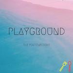 Playground (Original Mix)专辑