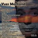 The Very Best: Yves Montand Vol. 2