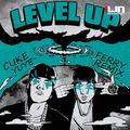 LvL UP (Ferry Remix)