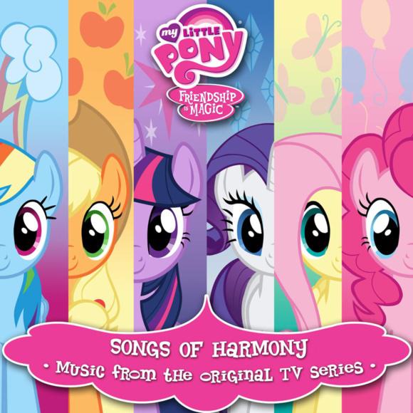 My Little Pony: Friendship Is Magic Songs of Harmony专辑