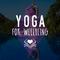 Yoga for Wellbeing专辑