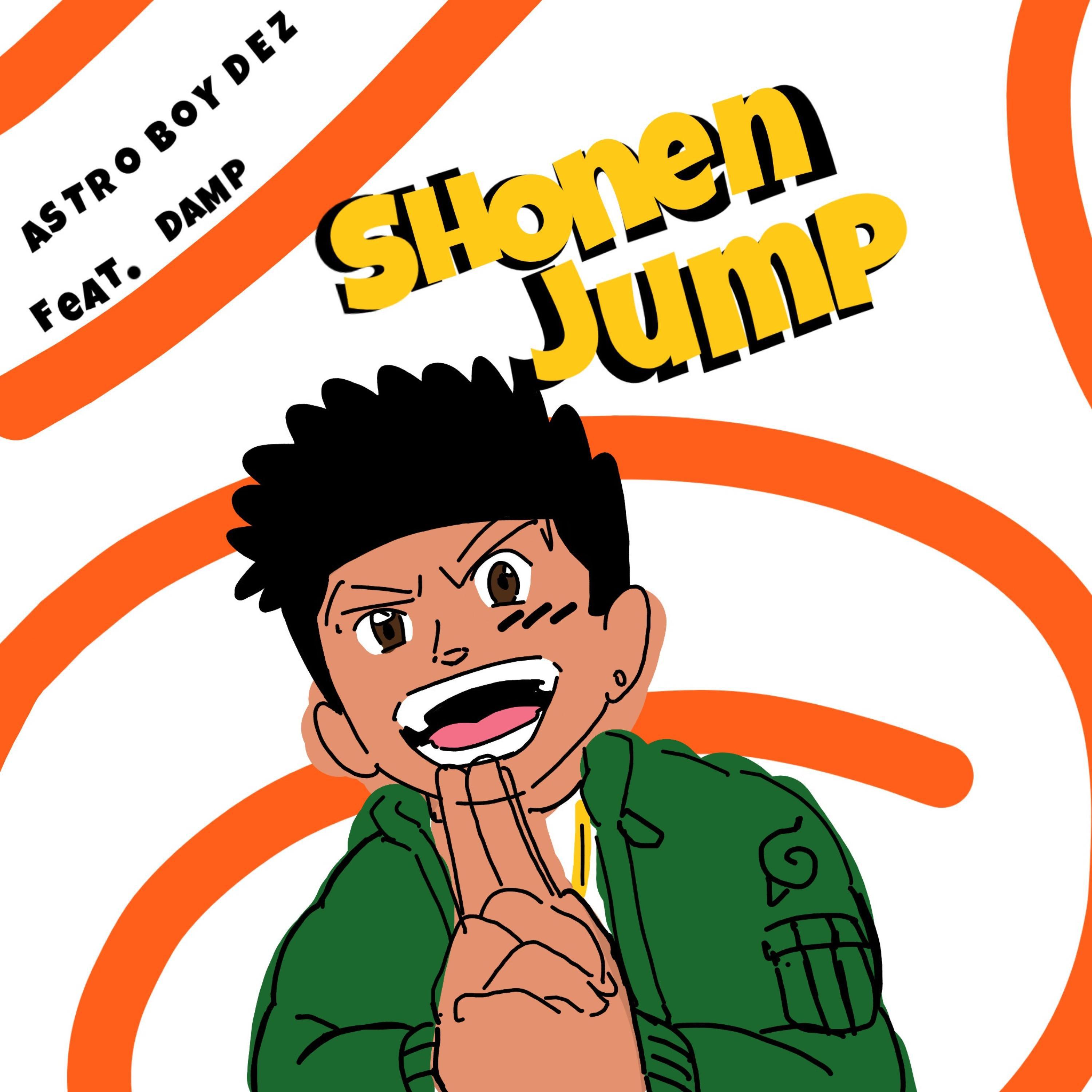 Astro Boy Dez - Shonen Jump (feat. Damp)