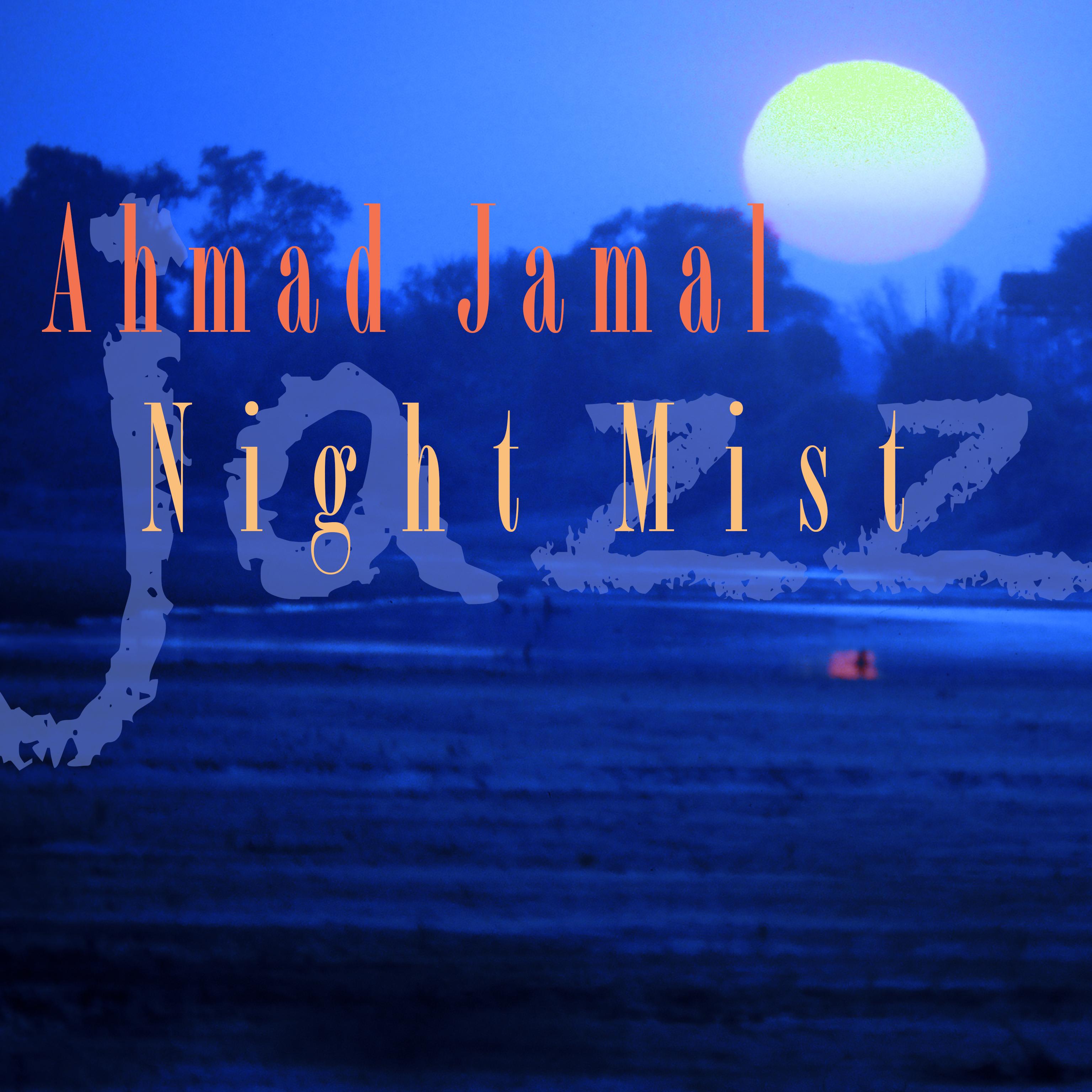 Night Mist