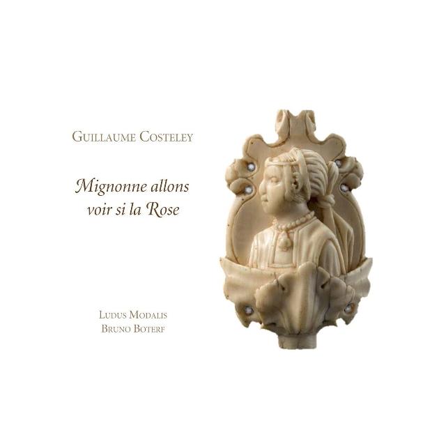 Guillaume Costeley (1530-1606): Mignonne allons voir si la Rose