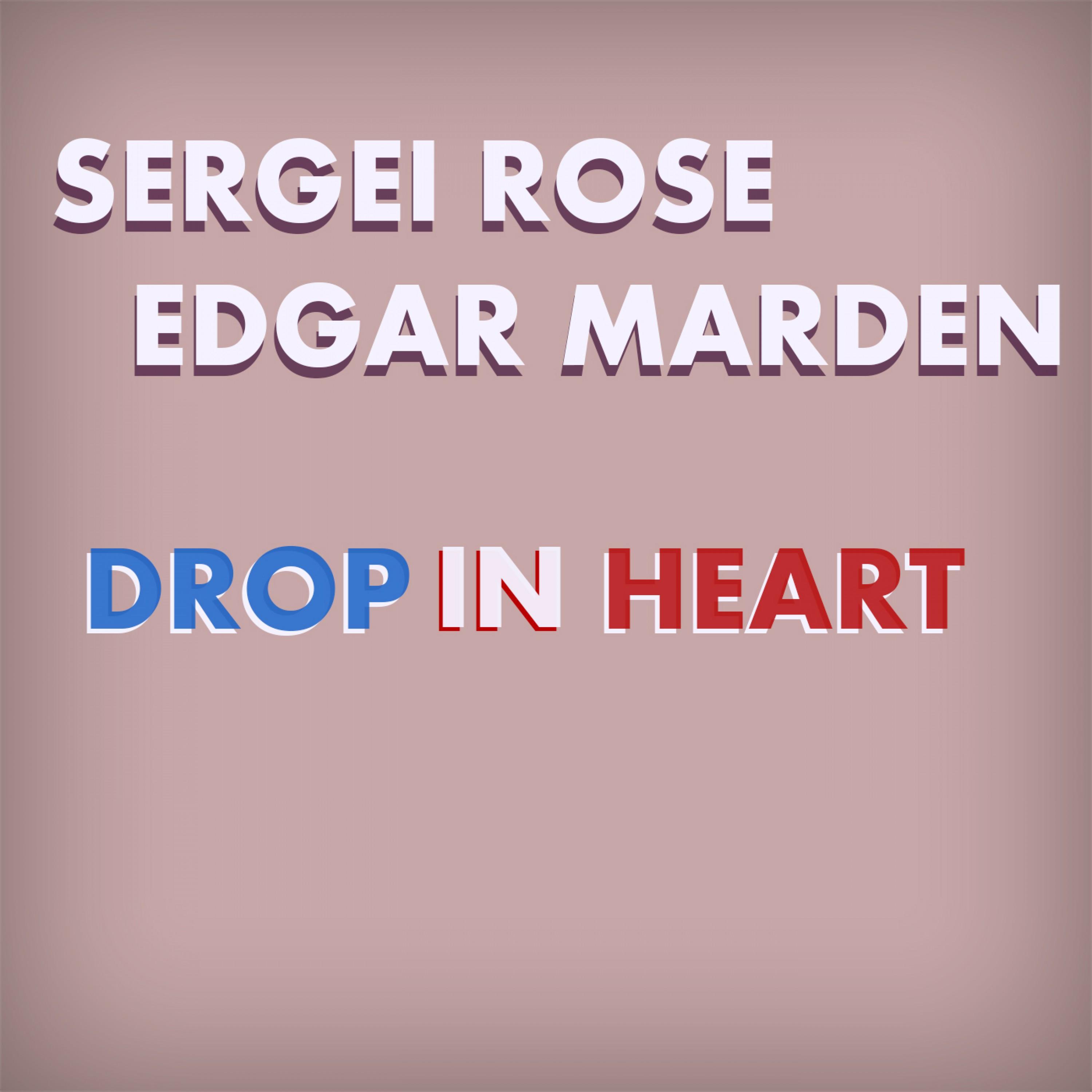 Drop in Heart