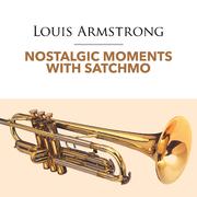 Nostalgic Moments With Satchmo