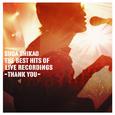 THE BEST HITS OF LIVE RECORDINGS-THANK YOU-