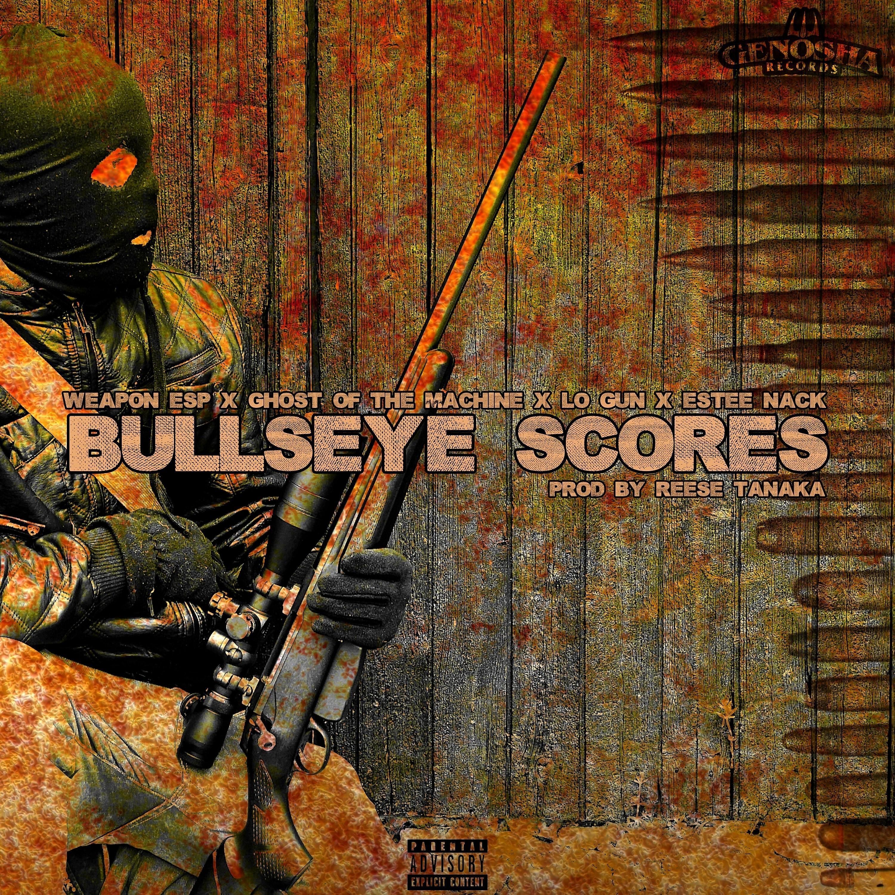 Bullseye Scores (feat. Ghost of the Machine, Lo Gun & Estee Nack)