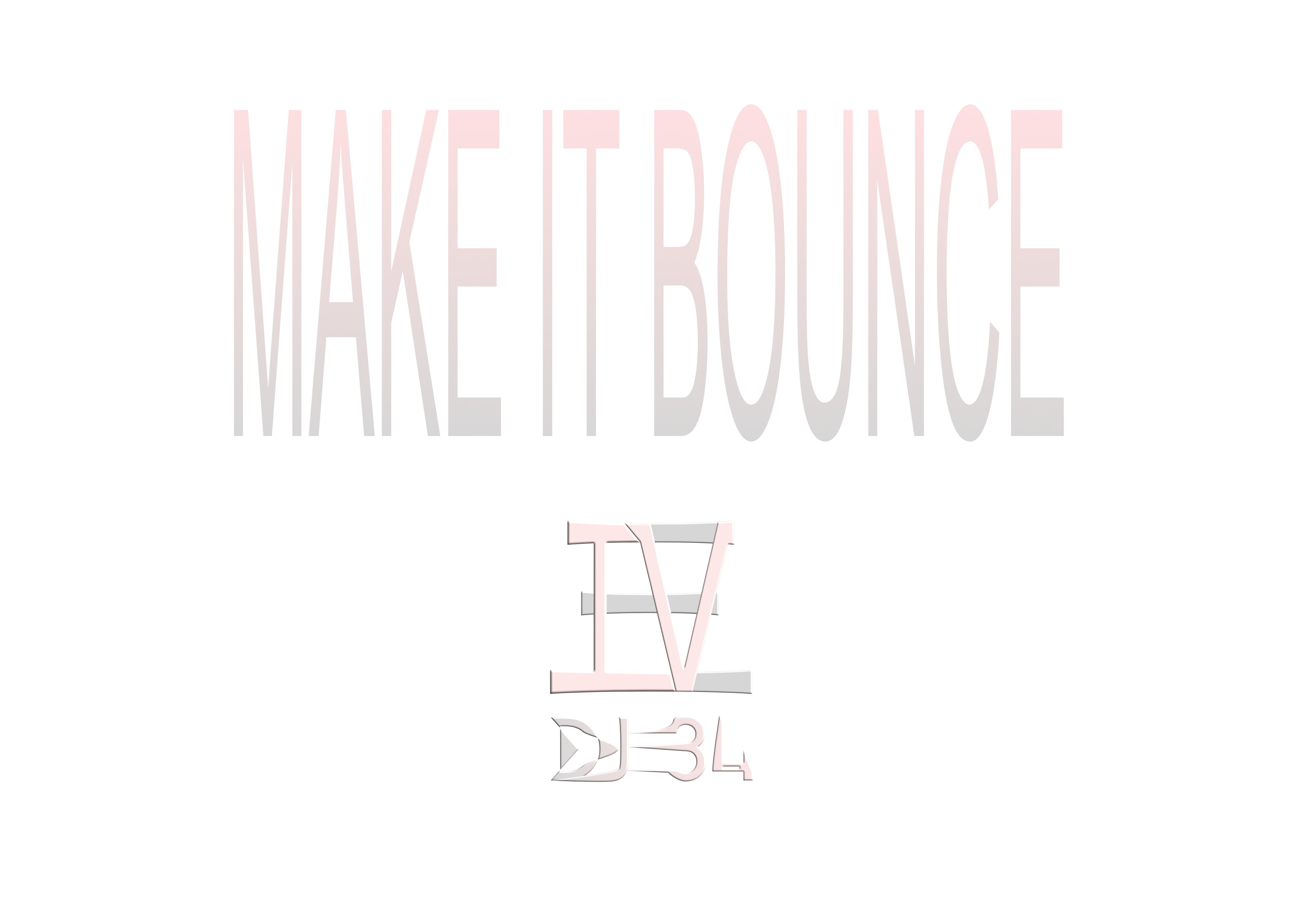 Make It Bounce专辑