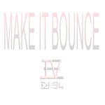 Make It Bounce专辑