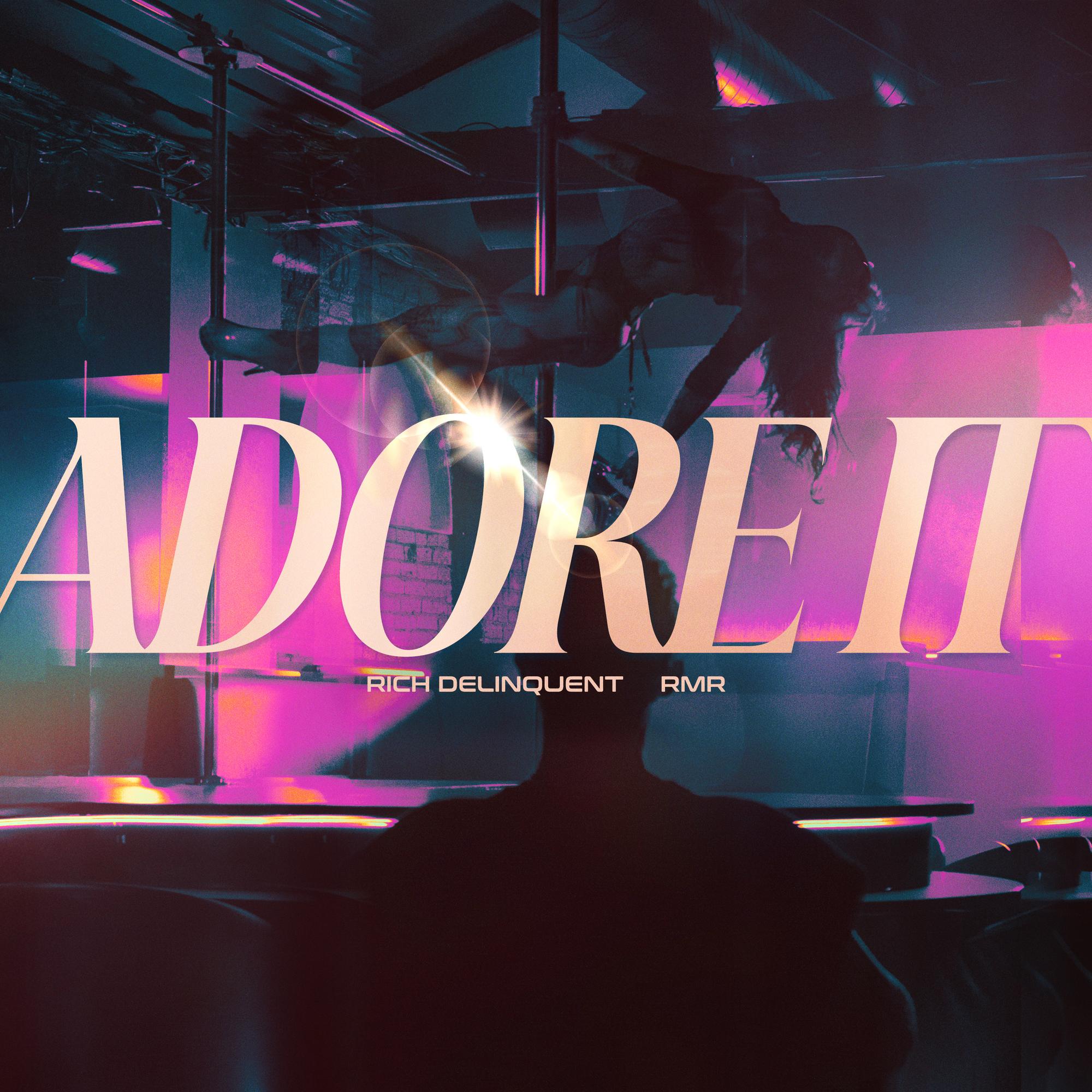 Adore It