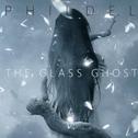 The Glass Ghost专辑