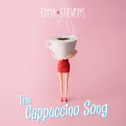 The Cappuccino Song