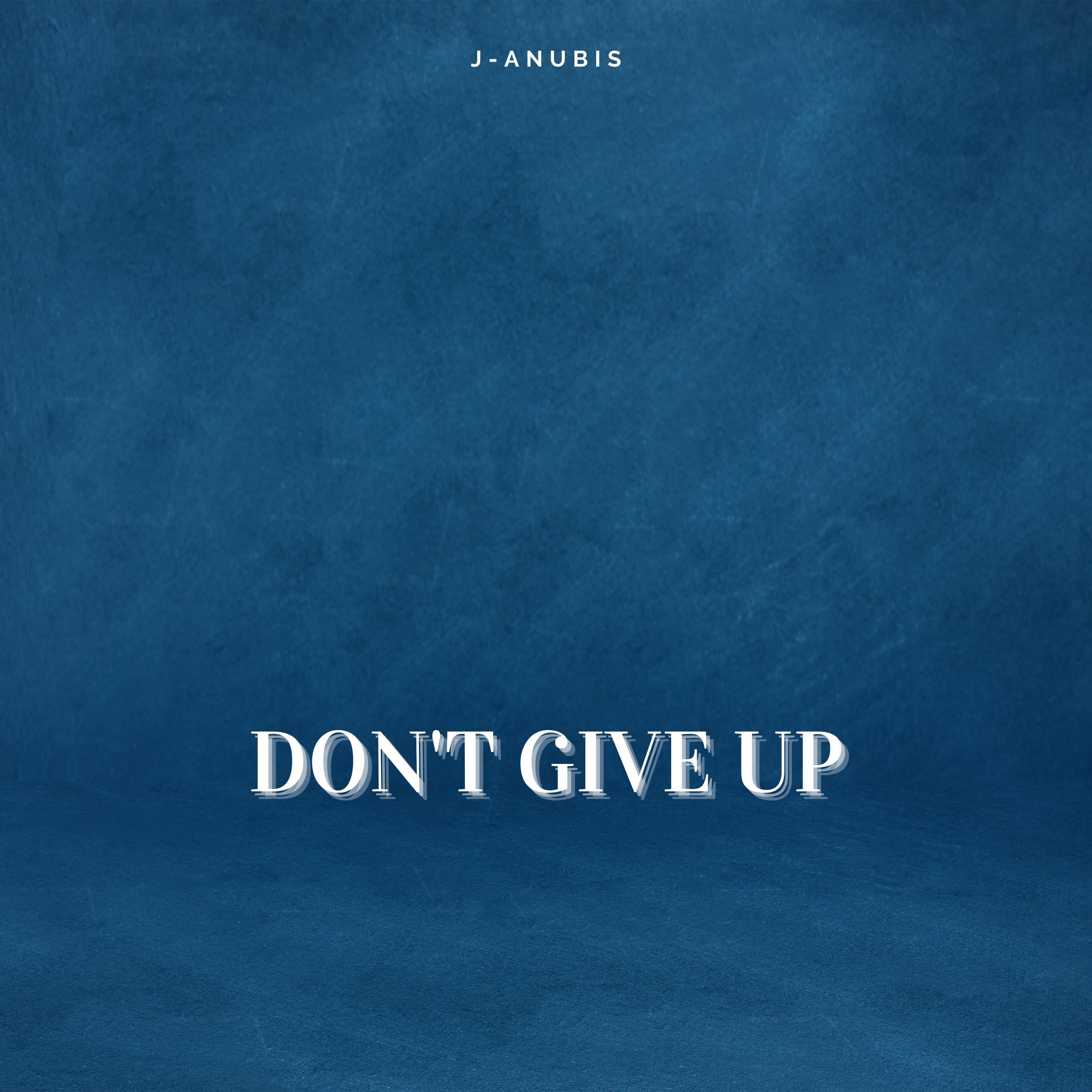 Don't Give Up