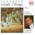 Robert Schumann: Lieder, Vol. 2 - Liederkreis / 3 Gedichte, Op. 30 / Lieder und Gesange (Schreier, S