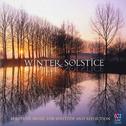 Winter Solstice: Beautiful Music for Solitude and Reflection