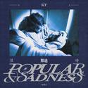 很难过时 POPULAR & SADNESS