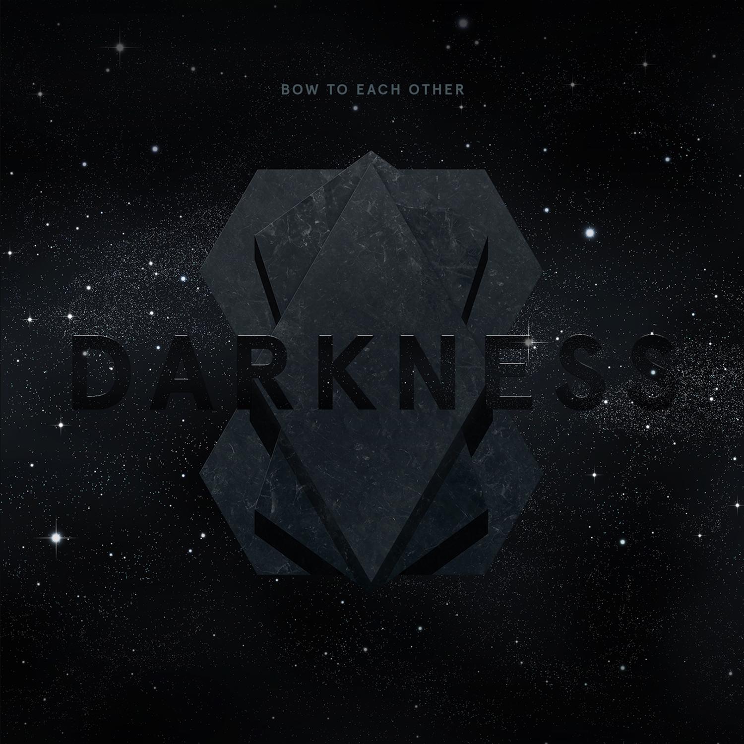 Darkness