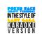 Poker Face (Slow Version) [In the Style of Lady Gaga] [Karaoke Version] - Single专辑