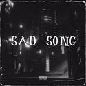 SAD SONG