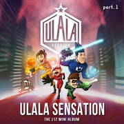 ULALA SENSATION Part 1