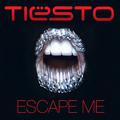 Escape Me (Single)