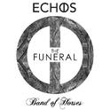 The Funeral (Echos Remix)专辑