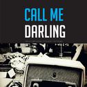 Call Me Darling专辑