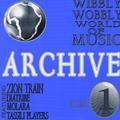 Wibbly Wobbly World Of Music Archive Vol. 1